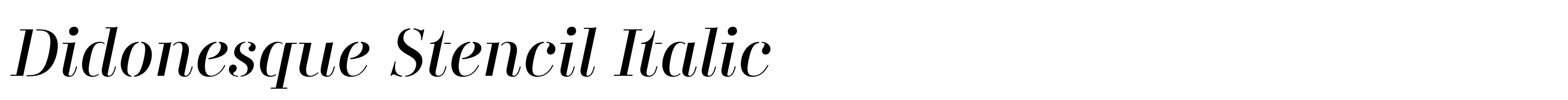 Didonesque Stencil Italic